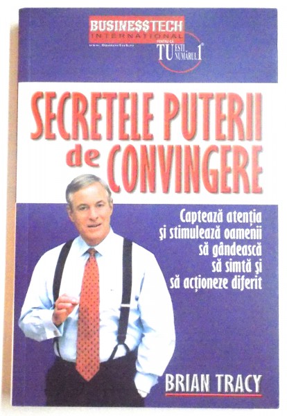 SECRETELE PUTERII DE CONVINGERE de BRIAN TRACY , 2013 , PREZINTA HALOURI DE APA