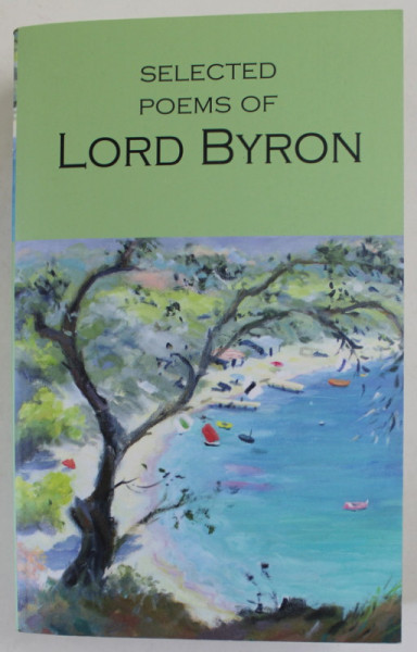 SELECTED POEMS OF LORD BYRON , 2006