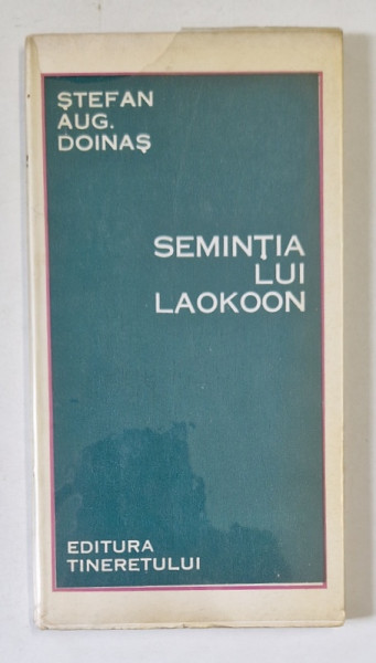 SEMINTIA LUI LAOKOON de STEFAN AUGUSTIN DOINAS , versuri , 1967