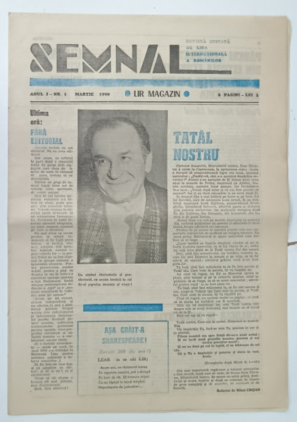SEMNAL , REVISTA EDITATA DE LIGA INTERNATIONALA A ROMANILOR , ANUL I , NR. 1 , MARTIE 1990