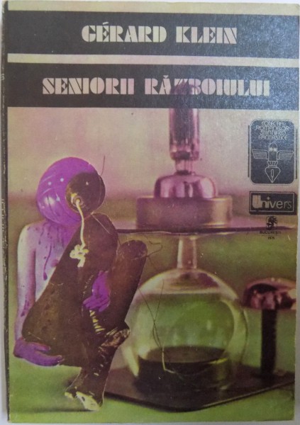 SENIORII RAZBOIULUI de GERARD KLEIN  1975