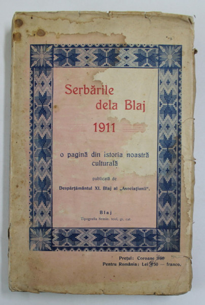 SERBARILE DE LA BLAJ 1911, BLAJ * PREZINTA HALOURI DE APA