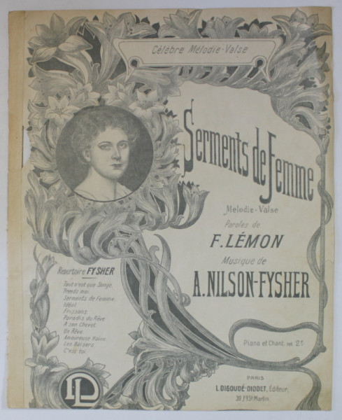 SERMENTS DE FEMME , MELODIE - VALSE , paroles de F. LEMEON , musique de A. NILSON - FYSHER , 1908, PARTITURA