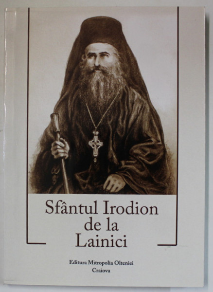 SFANTUL IRODION DE LA LAINICI de LIDIA CLARISSA NICOLAE , 2022