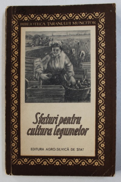 SFATURI PENTRU CULTURA LEGUMELOR de M. NISTOR , 1958
