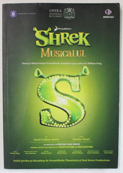 SHREK , MUSICALUL , OPERA NATIONALA BUCURESTI , CAIET PROGRAM IN ROMANA SI ENGLEZA , ANII  ' 2000