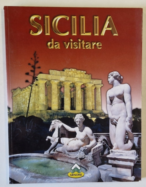 SICILIA DA VISITARE , ALBUM DE PREZENTARE , TEXT IN LIMBA ITALIANA , 1999