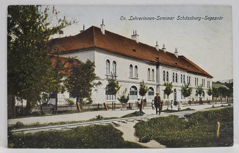 SIGHISOARA , SEMINARUL EVANGHELIC , CARTE POSTALA , 1918