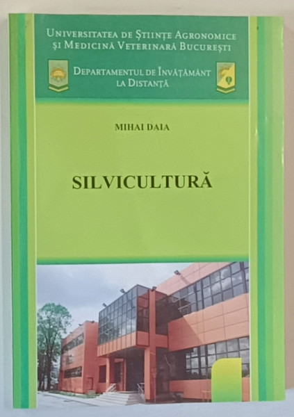 SILVICULTURA  de MIHAI DAIA , ANII '2000