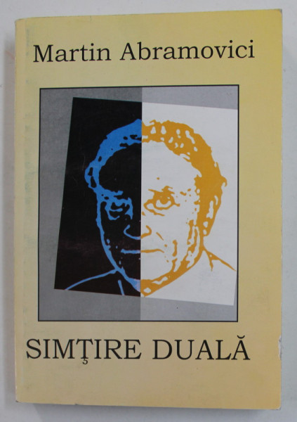 SIMTIRE DUALA - versuri  de MARTIN ABRAMOVICI , 2005