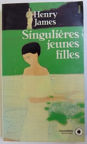 SINGULIERES  JEUNES FILLES par  HENRY JAMES , 1991