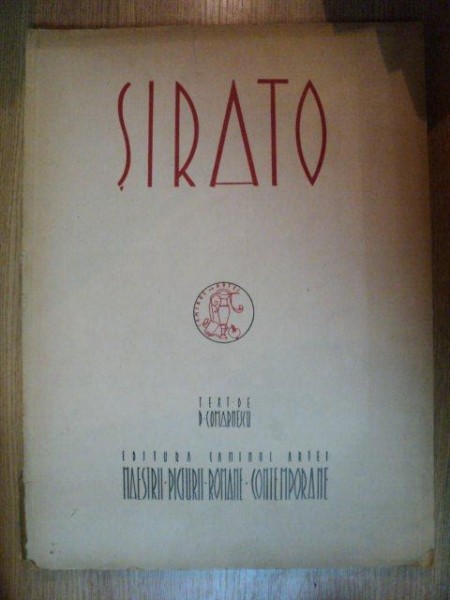 SIRATO. TEXT DE PETRU COMARNESCU