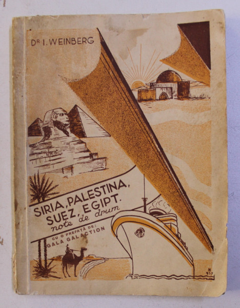 SIRIA , PALESTINA , SUEZ , EGIPT , NOTE DE DRUM de I. WEINBERG , 1937