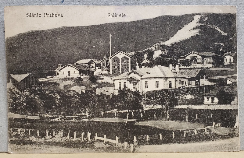 SLANIC PRAHOVA - SALINELE , CARTE POSTALA , 1925