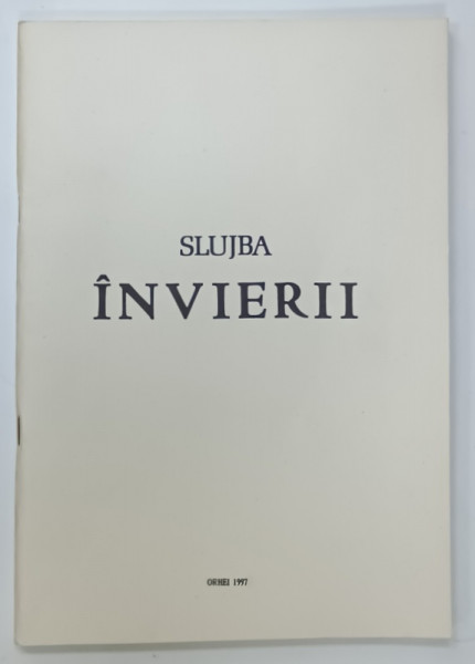 SLUJBA INVIERII , PARTITURI CU TEXT , 1997