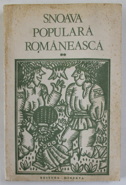 SNOAVA POPULARA ROMANEASCA II de SABINA CORNELIA STROESCU , 1986