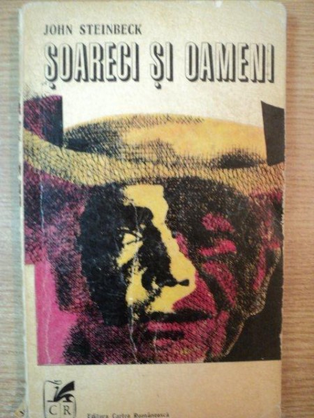 SOARECI SI OAMENI de JOHN STEINBECK , 1971