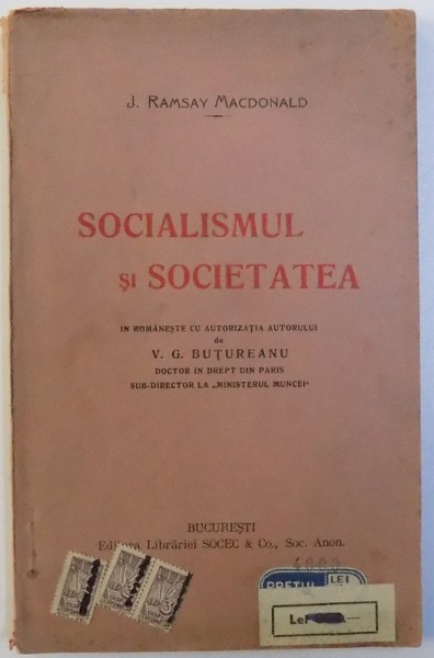 SOCIALISMUL SI SOCIETATEA de J. RAMSAY MACDONALD