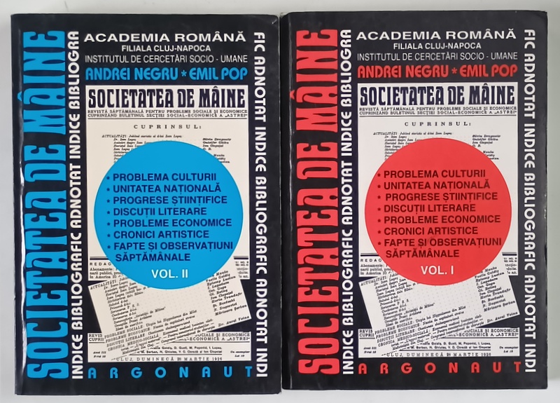 SOCIETATEA DE MAINE , INDICE BIBLIOGRAFIC ADNOTAT , VOLUMELE I - II de ANDREI NEGRU si EMIL POP , 2001