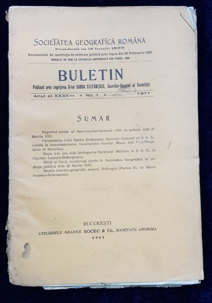 SOCIETATEA GEOGRAFICA ROMANA - BULETIN, ANUL AL XXXII - lea, No. 1, 1911