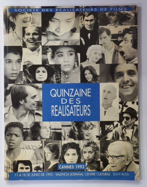 SOCIETE DES REALISATEURS DE FILMS - QUINZANE DES REALISATEURS , CANNES , 1993