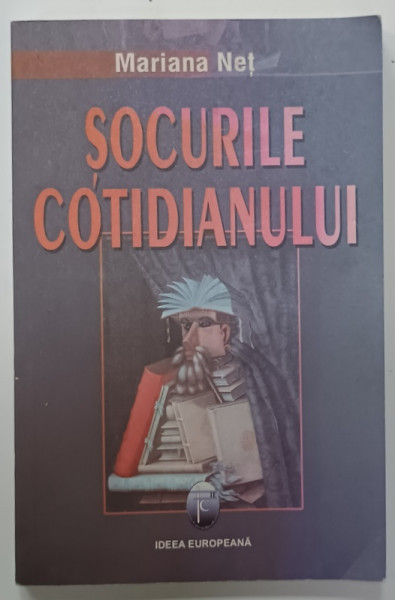 SOCURILE COTIDIANULUI de MARIAN NET , 2007