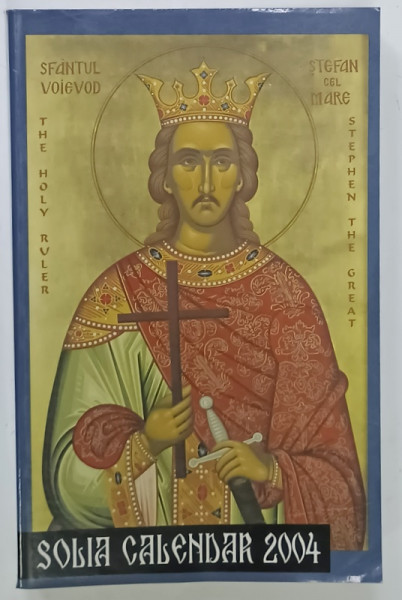 SOLIA  CALENDAR 2004 , AN ANNUAL ALMANAC , ROMANIAN ORTHODOX EPISCOPATE OF AMERICA , 2004