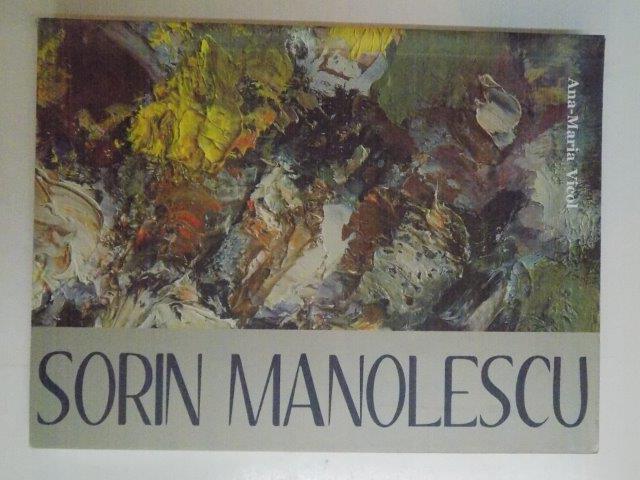 SORIN MANOLESCU de ANA - MARIA VICOL , 2013