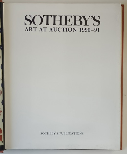 SOTHEBY ' S , ART AT AUCTION , 1990 - 1991 , 1991