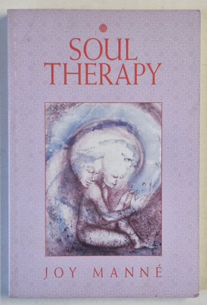 SOUL THERAPY by JOY MANNE , 1997