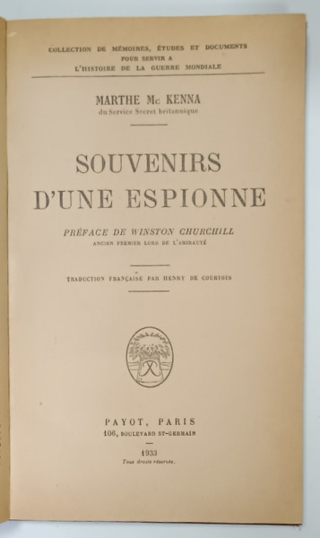 SOUVENIRS D 'UNE ESPIONNE par MARTHE Mc. KENNA , preface par WINSTON CHURCHILL  , 1933