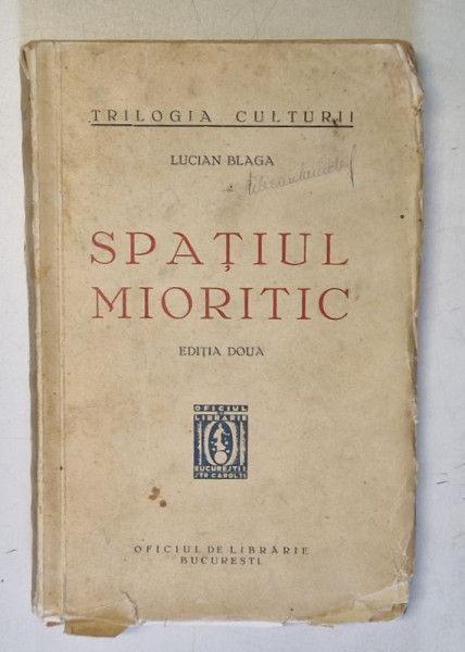 SPATIUL MIORITIC de LUCIAN BLAGA , editia a doua , 1936