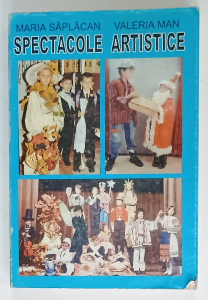 SPECTACOLE ARTISTICE de MARIA SAPLACAN si VALERIA MAN , 1998