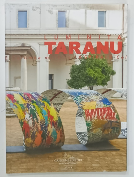 SPIRALE - COLUMNA MUTATIO di LUMINITA TARANU , MUSEO NAZIONALE ROMANO , TEXT IN ITALIANA SI ENGLEZA , 2023 -2024