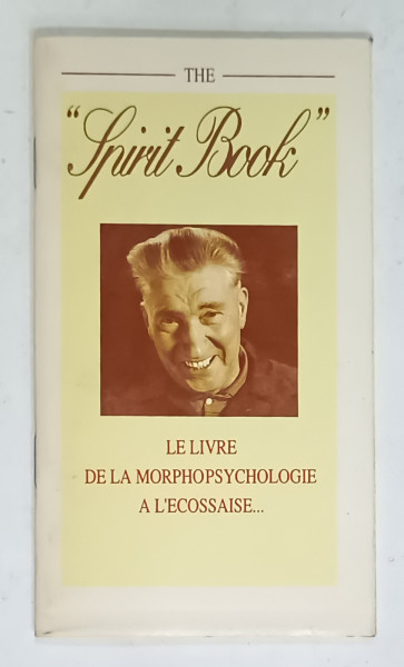 ' SPIRIT BOOK ' , LE LIVRE DE LA MORPHOPSYCHOLOGIE A L ' ECOSSAISE , 1994