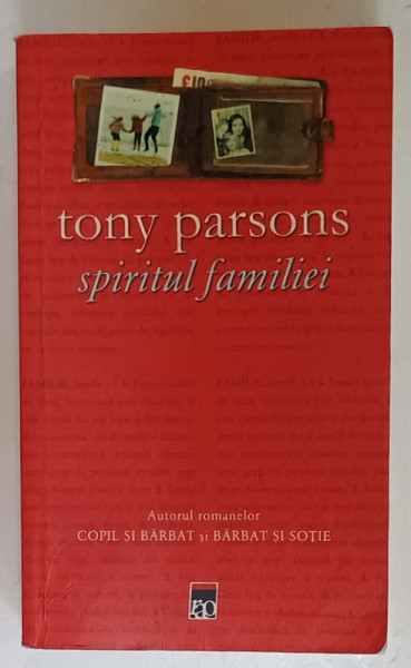 SPIRITUL FAMILIEI de TONY PARSONS , 2006