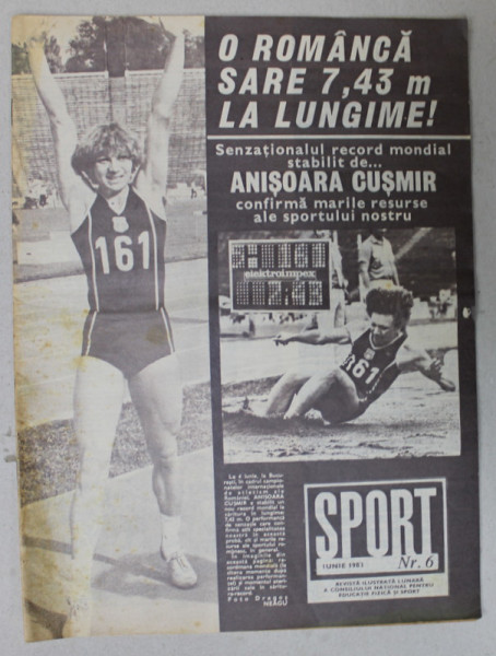 SPORT , REVISTA ILUSTRATA  A CONSILIULUI NATIONAL PENTRU EDUCATIE FIZICA SI SPORT , NR. 6 , 1983