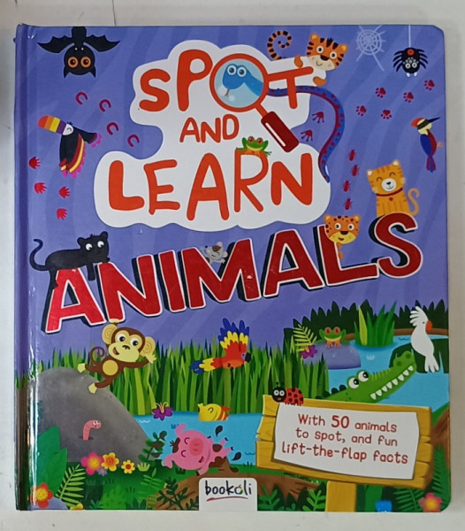 SPOT AND LEARN ANIMALS , WITH 50 ANIMALS TO SPOT , AND FUN LIFT- THE - FLAP FACTS , 2019