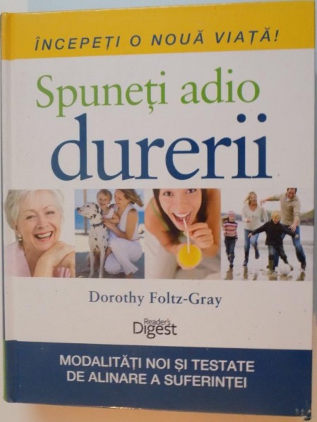 SPUNETI ADIO DURERII  de DOROTHY FOLTZ-GRAY  2012