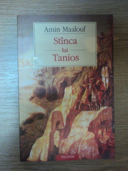 STANCA LUI TANIOS de AMIN MAALOUF , 2004