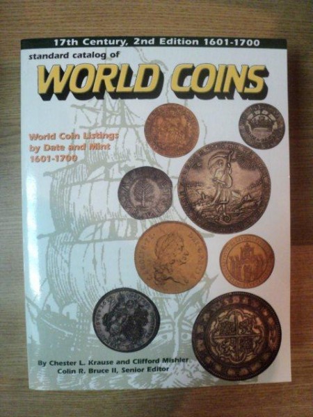 STANDARD CATALOG OF WORLD COINS 1601-1700 de CHESTER L. KRAUSE , CLIFFORD MISHLER