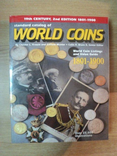 STANDARD CATALOG OF WORLD COINS 1801-1900 de CHESTER L. KRAUSE , CLIFFORD MISHLER