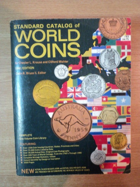 STANDARD CATALOG OF WORLD COINS by CHESTER L. KRAUSE AND CLIFFORD MISHLER,  1981 EDITION