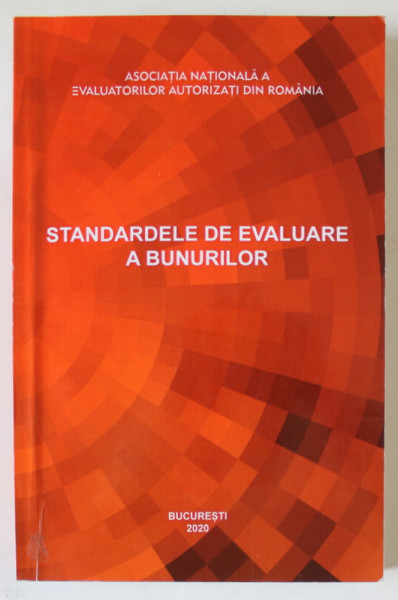 STANDARDELE  DE EVALUARE A BUNURILOR , 2020