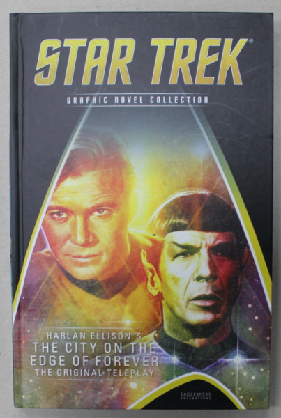 STAR TREK , GRAPHIC NOVEL COLLECTION , HARLAN ELLISON 'S THE CITY ON ...