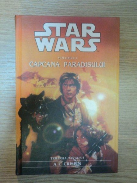 STAR WARS 8 VOL I CAPCANA PARADISULUI de CRISPIN A.C. , 2003