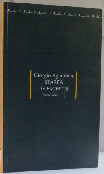 STAREA DE EXCEPTIE de GIORGIO AGAMBEN , 2008