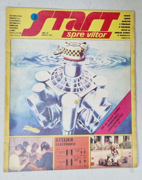 START SPRE VIITOR , REVISTA TEHNICO - STIINTIFICA A PIONIERILOR SI SCOLARILOR , NR. 3 , 1982