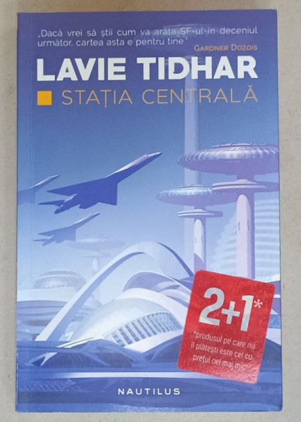 STATIA CENTRALA de LAVIE TIDHAR , 2018