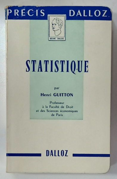 STATISTIQUE par HENRI GUITTON , 1967 , PREZINTA URME DE UZURA